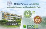 IIT Goa and EcoEx ink MoU to fuse academia with industry expertise, driving research, innovation, and training for India's green goals