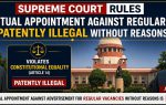 Contractual Appointment Against Regular Post Advertisement Is 'Patently Illegal': Supreme Court