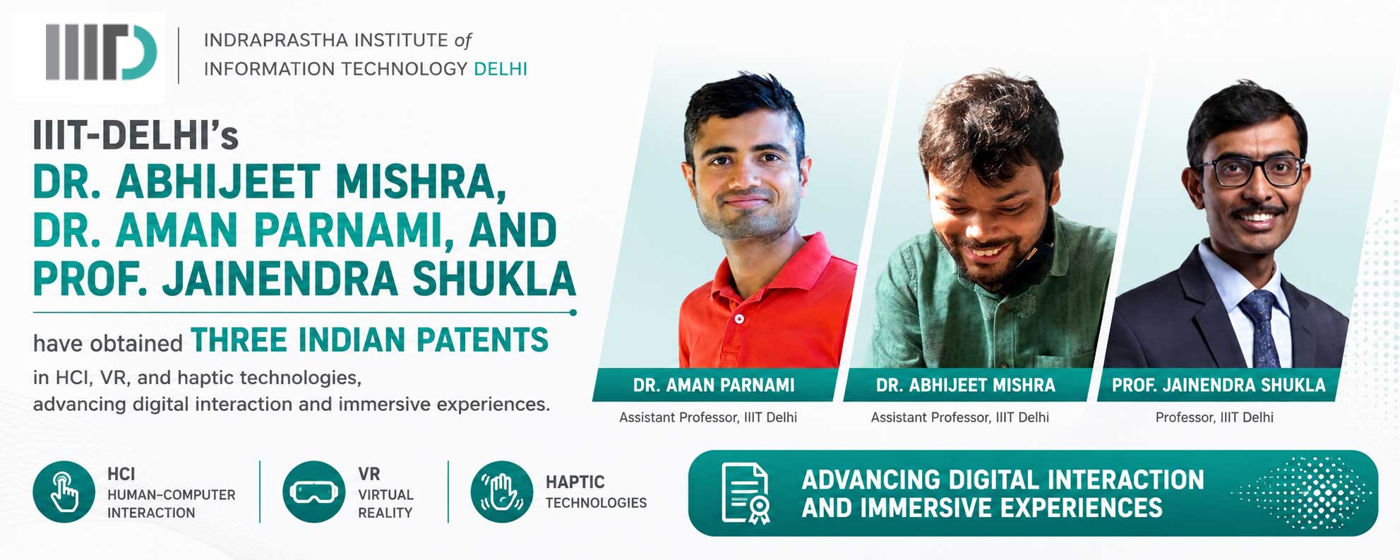 Indraprastha Institute of Information Technology Delhi researchers secure three Indian Patents in Human-Computer Interaction and Virtual Reality