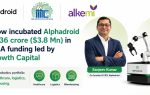 Robotics Startup Alphadroid Raises $3.8 Mn in Funding Led by Alkemi Capital