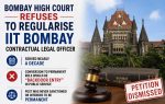Bombay High Court rejects IIT law officer’s plea for permanency after 10 years of service