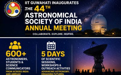 IIT Guwahati Hosts 44th ASI Annual Meeting, Brining India’s Astronomy Community Together