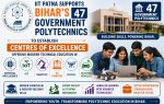 All the 47 govt polytechnics, including women’s polytechnics, will soon be imparting modern technical education by establishing Centres of Excellence (CoEs) with IIT-Patna’s assistance