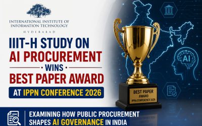 IIIT-Human Sciences Research Centre study wins Best Paper Award at IPPN 2026 analyzing how government procurement processes shape AI governance, revealing procurement as emerging mechanism for delegating and implementing AI governance in India.