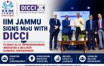 IIM Jammu signs MoU with DICCI