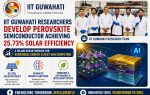 IIT Guwahati develops semiconductor for solar cell, neuromorphic computing