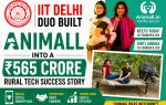 IIT Delhi Duo Built Animall Into a Rs 565 Crore Rural Tech Success Story