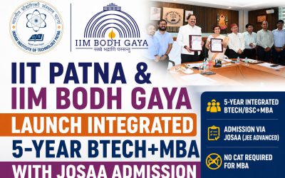 IIT Patna and IIM Bodh Gaya Launch Integrated 5-Year BTech+MBA with JoSAA Admission