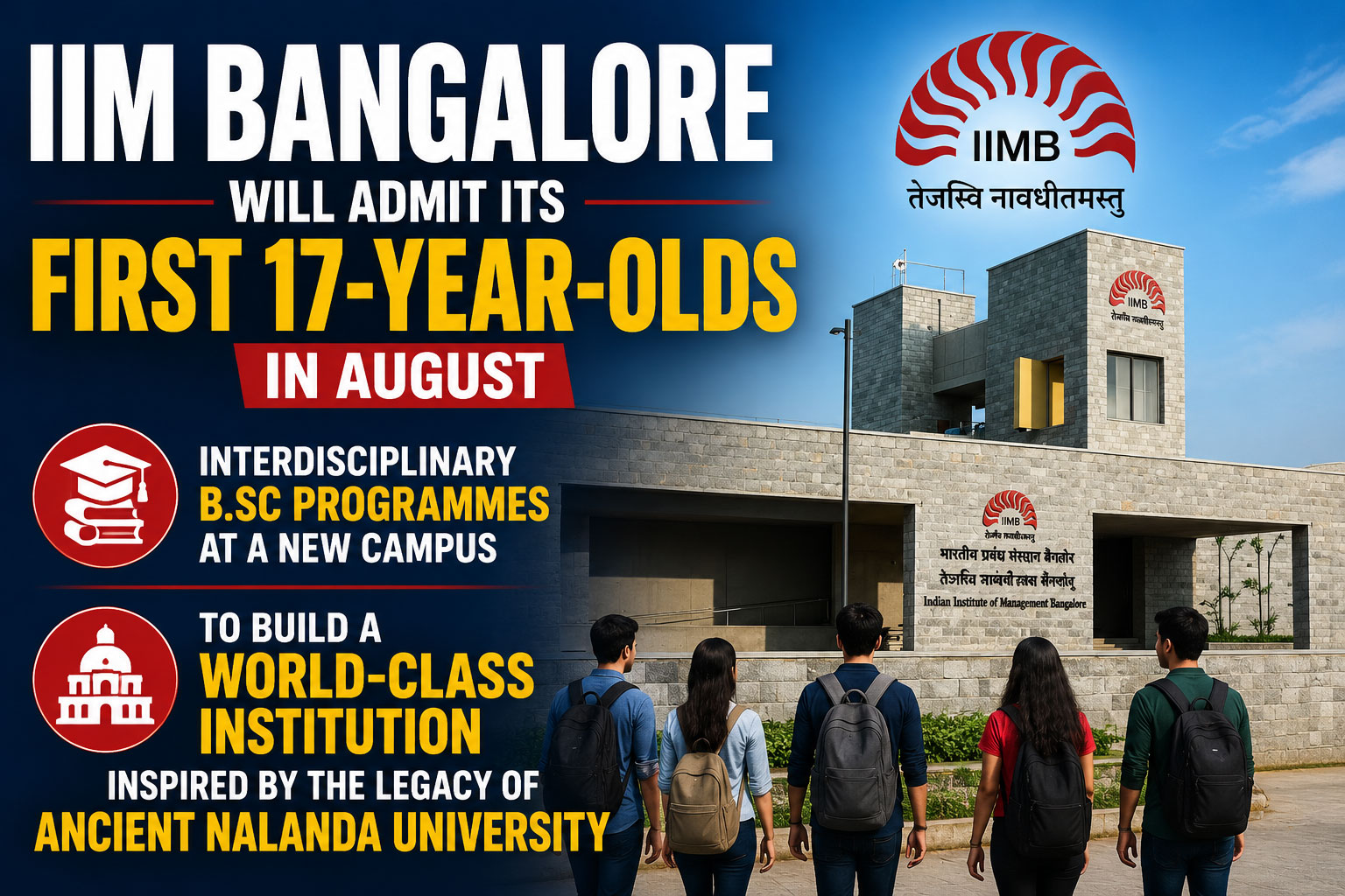 IIM Bangalore Launches Maiden Undergraduate School with Nalanda-Inspired Vision