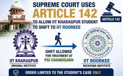 The Supreme Court used Article 142 to allow an IIT Kharagpur student to shift to IIT Roorkee for treatment at PGI Chandigarh, while limiting the order to his case.
